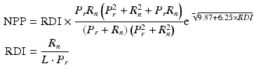 $$\begin{aligned} {\text{NPP}} & = {\text{RDI}} \times \frac{{P_{r} R_{n} \left( {P_{r}^{2} + R_{n}^{2} + P_{r} R_{n} } \right)}}{{\left( {P_{r} + R_{n} } \right)\left( {P_{r}^{2} + R_{n}^{2} } \right)}}{\text{e}}^{{\sqrt[ - ]{9.87 + 6.25 \times RDI}}} \\ {\text{RDI}} & = \frac{{R_{n} }}{{L \cdot P_{r} }} \\ \end{aligned}$$